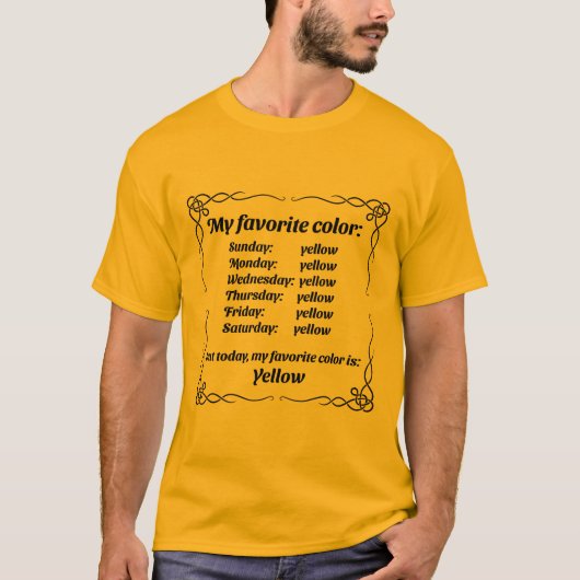 Meine Lieblingsfarbe ist gelb T-Shirt (Vorderseite)