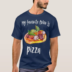 Meine Lieblingsfarbe ist Pizza - Pizzaliebhaber - T-Shirt