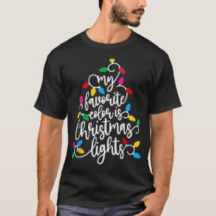 Meine Lieblingsfarbe ist Weihnachtsbeleuchtung Xma T-Shirt