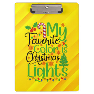 Meine Lieblingsfarbe ist Weihnachtslicht-55667 Klemmbrett