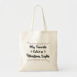 Meine Lieblingsfarbe ist Weihnachtslicht Funny Xma Tragetasche