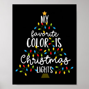 Meine Lieblingsfarbe ist Weihnachtslicht Kinder Ju Poster
