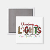 Meine Lieblingsfarbe ist Weihnachtslicht Magnet (Vorderseite/Rückseite)