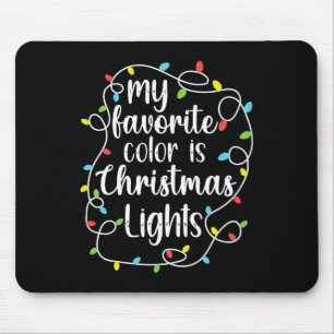 Meine Lieblingsfarbe ist Weihnachtslicht Mousepad