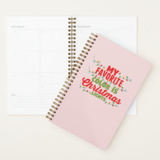 Meine Lieblingsfarbe ist Weihnachtslicht Planer