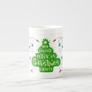 Meine Lieblingsfarbe ist Weihnachtslicht Porzellantasse