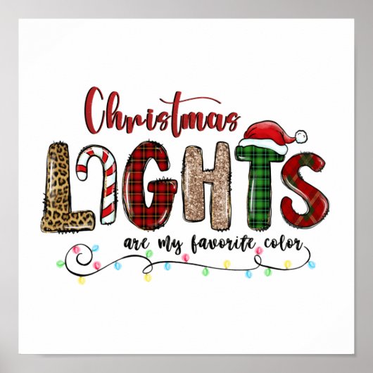 Meine Lieblingsfarbe ist Weihnachtslicht Poster (Vorne)