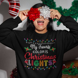 Meine Lieblingsfarbe ist Weihnachtslicht Sweatshirt