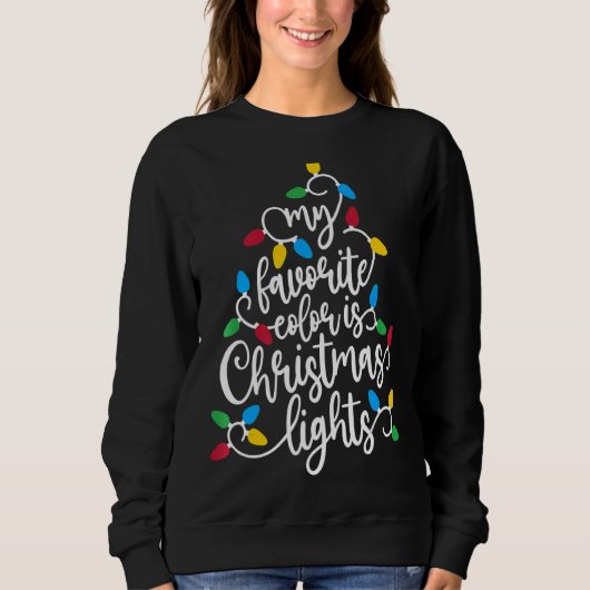 Meine Lieblingsfarbe ist Weihnachtslicht Sweatshirt (Vorderseite)