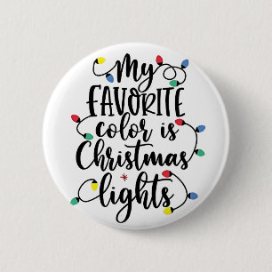 Meine Lieblingsfarbe sind Weihnachtsbeleuchtung We Button