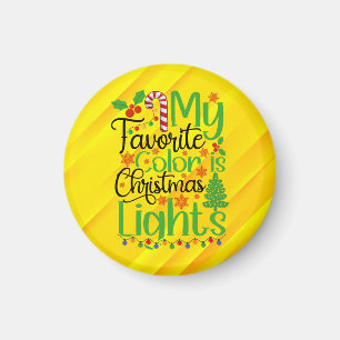 Meine Lieblingsfarbe sind Weihnachtslichter-55667 Magnet