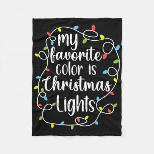 Meine Lieblingsfarbe sind Weihnachtslichter Fleecedecke