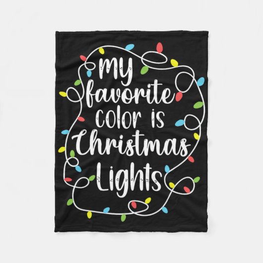 Meine Lieblingsfarbe sind Weihnachtslichter  Fleecedecke (Vorderseite)