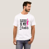 Meine Lieblingsfrau ist meine Schwester | Cheer Ch T-Shirt (Vorne ganz)