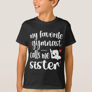 Meine Lieblingsgymnastik nennt mich Schwester Gymn T-Shirt