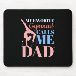 Meine Lieblingsgymnastin nennt mich Daddy Mousepad