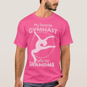 Meine Lieblingsgymnastin nennt mich ein Oma T-Shirt
