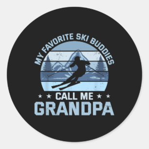Meine Lieblingskifahrer nennen mich Opa beim Skifa Runder Aufkleber