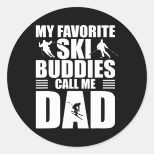 Meine Lieblingskifkameraden nennen mich Papa Herre Runder Aufkleber