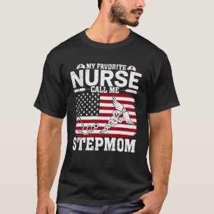 Meine Lieblingskrankenschwester nennt mich Stiefmu T-Shirt