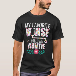 Meine Lieblingskrankenschwester nennt mich Tante S T-Shirt
