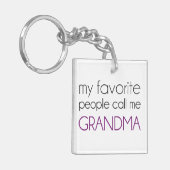 Meine Lieblingsleute rufen mich Großmutter an Schlüsselanhänger (Vorderseite links)