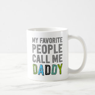 Meine Lieblingsleute rufen mich Vati an Kaffeetasse