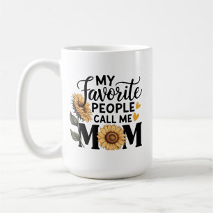 Meine Lieblingsmenschen nennen Mama Lustiges Mama- Kaffeetasse