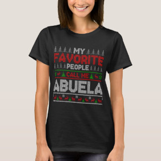 Meine Lieblingsmenschen nennen mich Abuela Ugly Xm T-Shirt