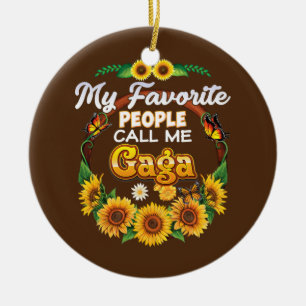 Meine Lieblingsmenschen nennen mich Gaga-Sonnenblu Keramik Ornament