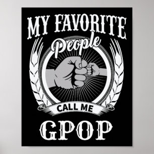 Meine Lieblingsmenschen nennen mich Gpop Fauststoß Poster