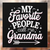 Meine Lieblingsmenschen nennen mich Großmutter Mut Fensteraufkleber (Blatt 2)