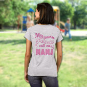 Meine Lieblingsmenschen nennen mich Mama Custom Mo T-Shirt