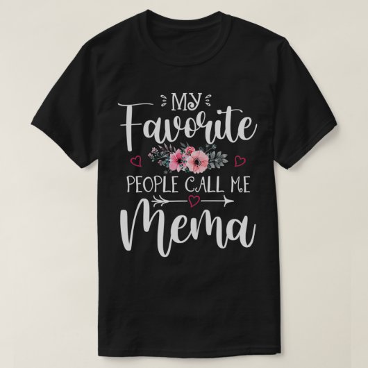 Meine Lieblingsmenschen nennen mich Mema Floral Mo T-Shirt (Design vorne)