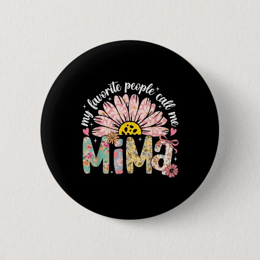 Meine Lieblingsmenschen nennen mich Mima Muttertag Button (Vorderseite)