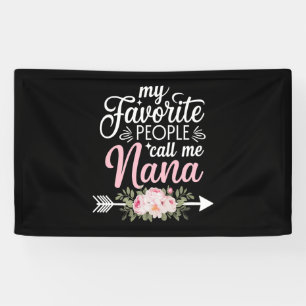 Meine Lieblingsmenschen nennen mich Nana Muttertag Banner