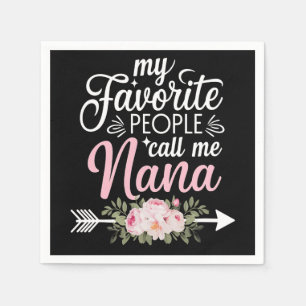 Meine Lieblingsmenschen nennen mich Nana Muttertag Serviette