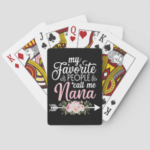 Meine Lieblingsmenschen nennen mich Nana Muttertag Spielkarten