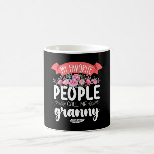 Meine Lieblingsmenschen nennen mich Oma am Muttert Kaffeetasse