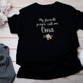 Meine Lieblingsmenschen nennen mich Oma T-Shirt