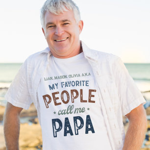 Meine Lieblingsmenschen nennen mich Papa Personali T-Shirt