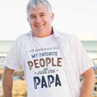 Meine Lieblingsmenschen nennen mich Papa Personali T-Shirt