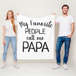 Meine Lieblingsmenschen nennen mich Papa Schwarz u Fleecedecke