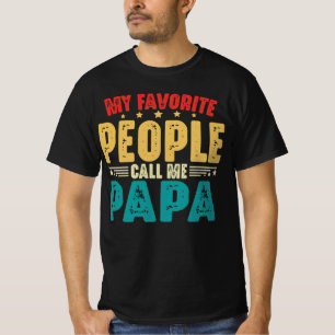 Meine Lieblingsmenschen nennen mich Papa Vatertag T-Shirt