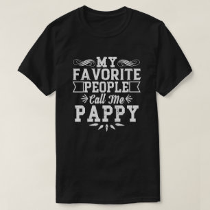 Meine Lieblingsmenschen nennen mich Pappy Vatertag T-Shirt