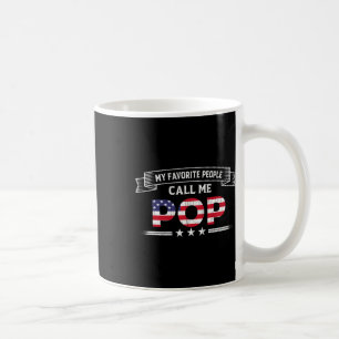 Meine Lieblingsmenschen nennen mich Pop Father's D Kaffeetasse