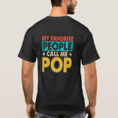 Meine Lieblingsmenschen nennen mich Pop-Typografie T-Shirt (Rückseite)