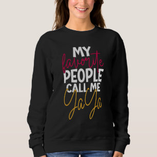 Meine Lieblingsmenschen nennen mich Yaya Oma Shirt