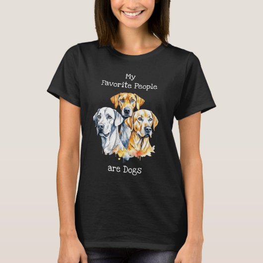 Meine Lieblingsmenschen sind Hunde T-Shirt (Vorderseite)
