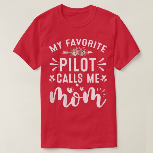 Meine Lieblingspiloten rufen mich als Mama-Proud-P T-Shirt (Design vorne)